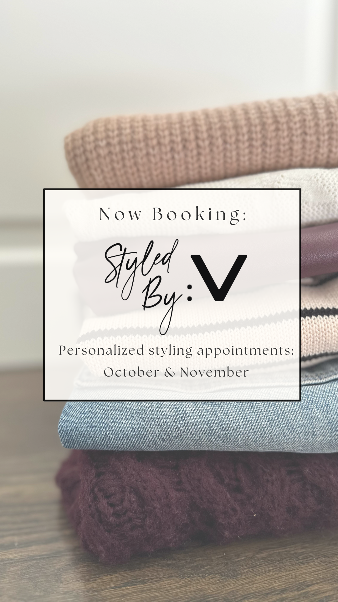 STYLED BY V - PERSONAL STYLING SERVICE